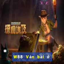 W88 Ván bài ở đây 5.0