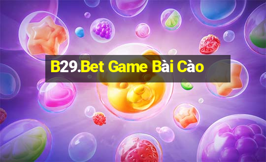 B29.Bet Game Bài Cào