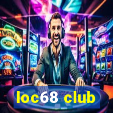 loc68 club