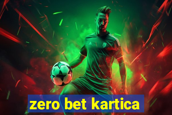 zero bet kartica