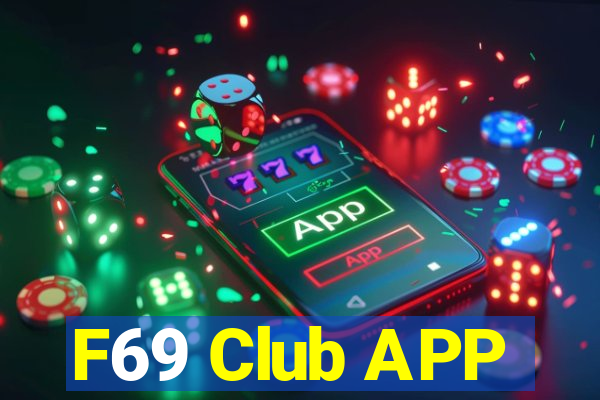 F69 Club APP