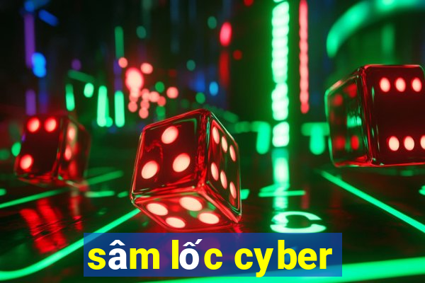 sâm lốc cyber