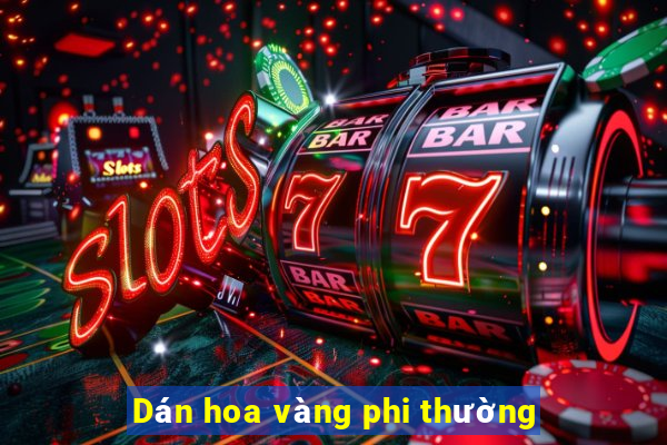 Dán hoa vàng phi thường