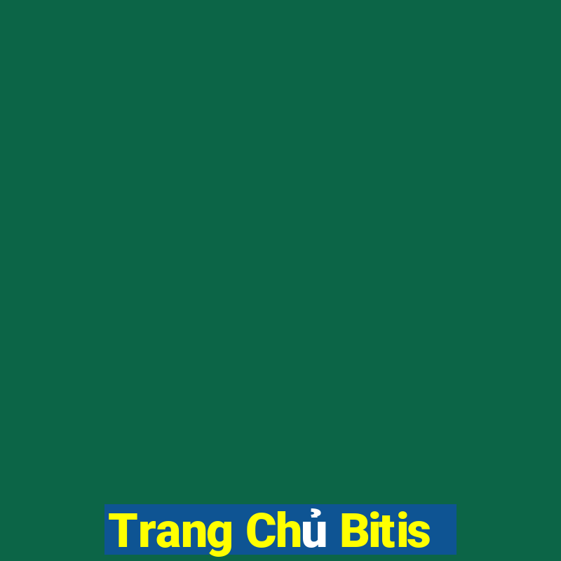 Trang Chủ Bitis