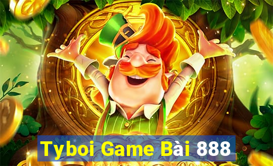 Tyboi Game Bài 888