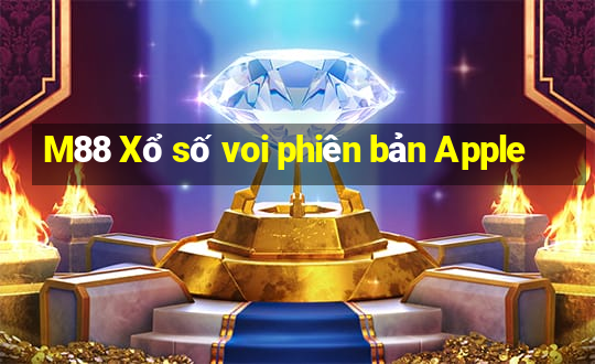 M88 Xổ số voi phiên bản Apple