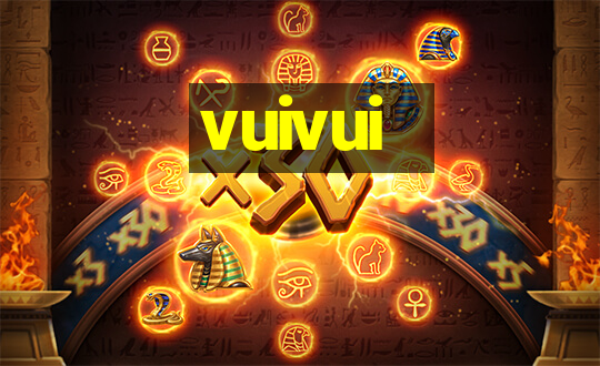 vuivui