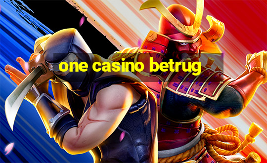 one casino betrug