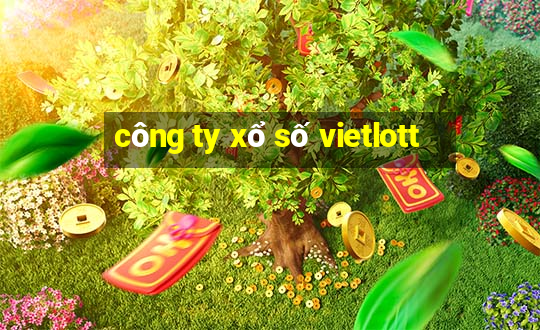 công ty xổ số vietlott