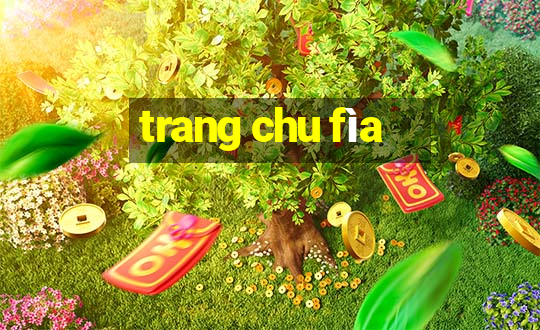 trang chu fìa