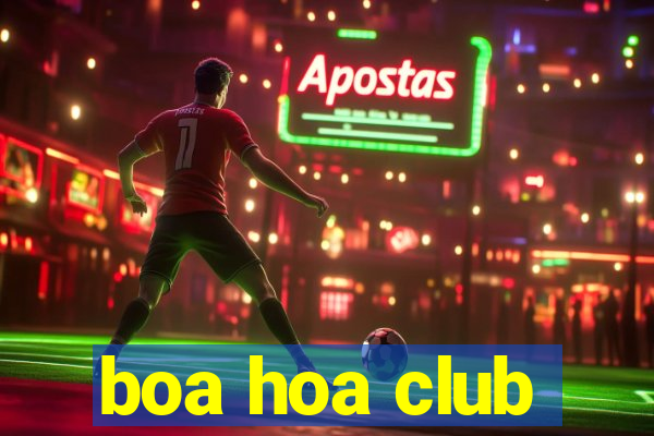 boa hoa club