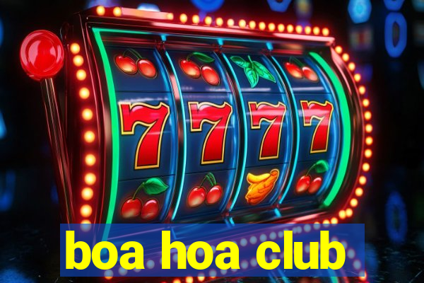 boa hoa club