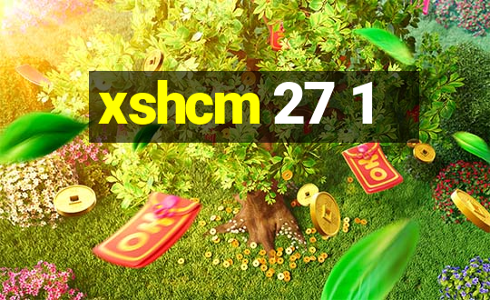 xshcm 27 1