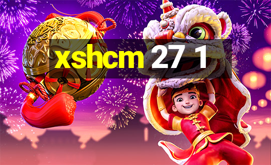 xshcm 27 1