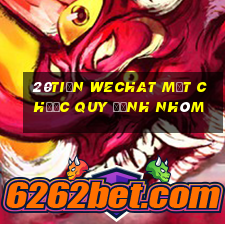 20tiền WeChat mạt chược quy định nhóm