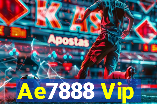 Ae7888 Vip