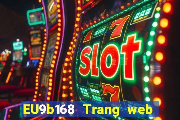 EU9b168 Trang web chơi game