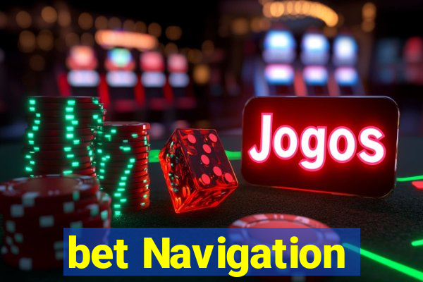 bet Navigation