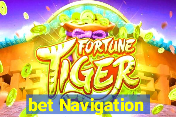 bet Navigation