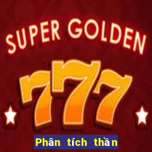 Phân tích thần tài 4 Hôm qua