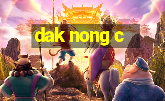 dak nong c