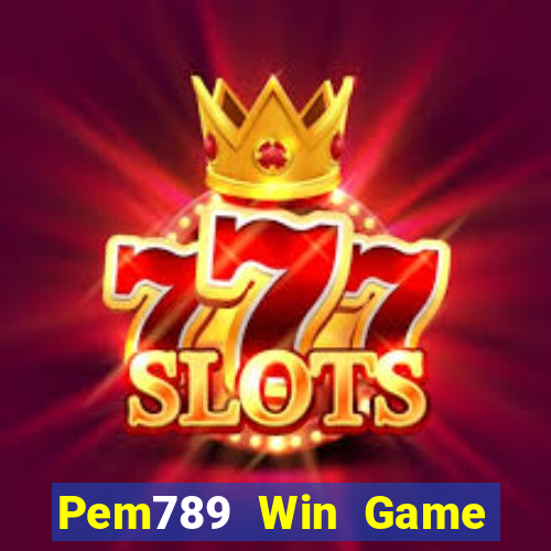 Pem789 Win Game Bài Trực Tuyến