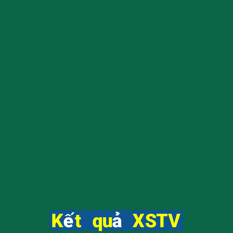 Kết quả XSTV Thứ 6