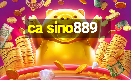 ca sino889