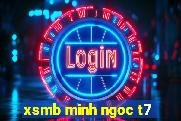 xsmb minh ngoc t7