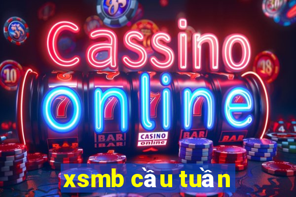 xsmb cầu tuần