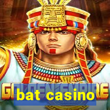 bat casino