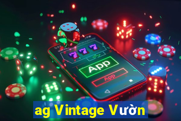 ag Vintage Vườn