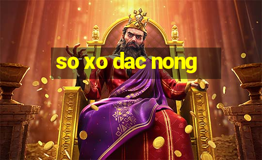 so xo dac nong