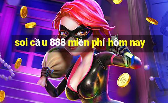 soi cầu 888 miễn phí hôm nay