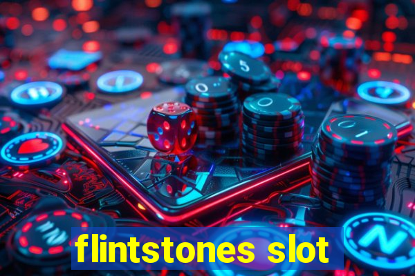 flintstones slot