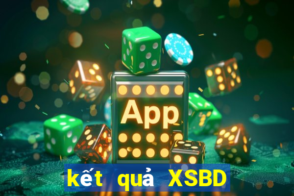 kết quả XSBD ngày 6