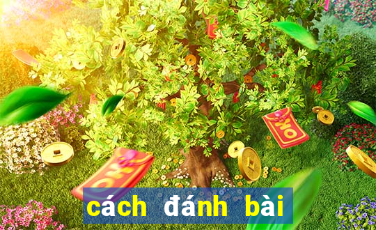 cách đánh bài chắn giỏi