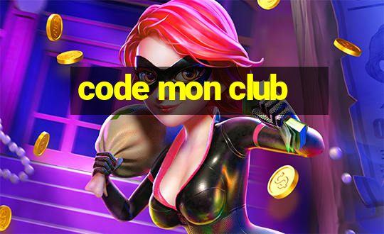 code mon club