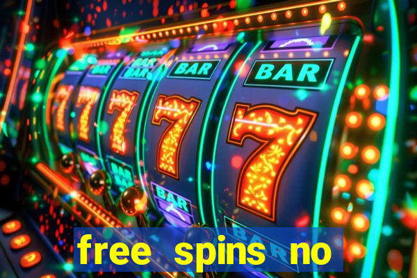 free spins no deposit win real money