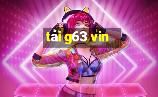 tải g63 vin