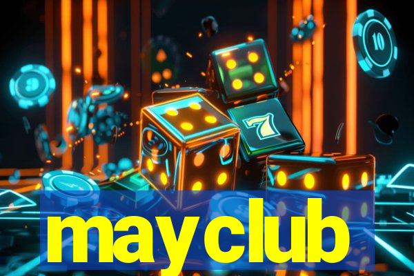 mayclub