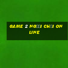 game 2 người chơi online