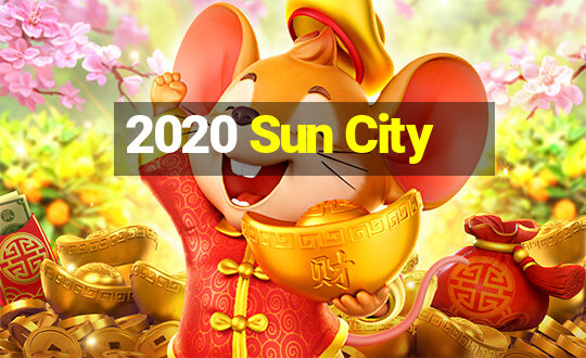 2020 Sun City