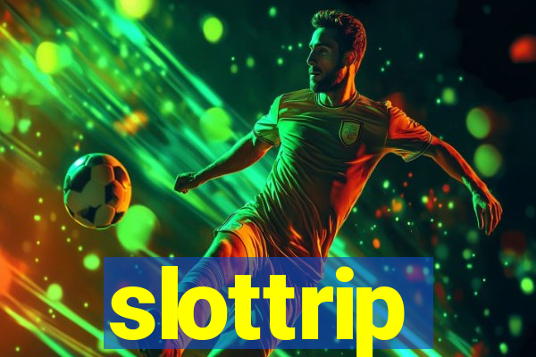 slottrip