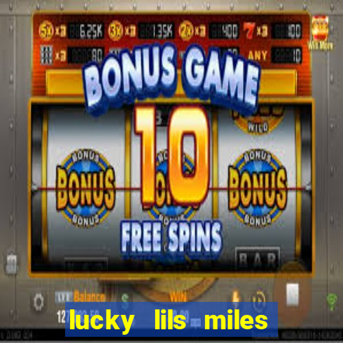 lucky lils miles city casino