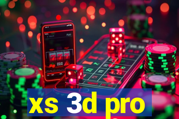 xs 3d pro