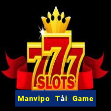 Manvipo Tải Game Bài Nhất Vip