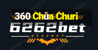 360 Chùa Churi