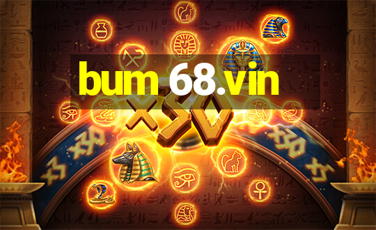 bum 68.vin