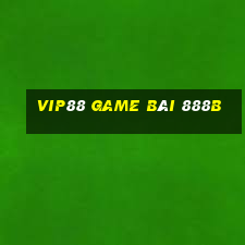 Vip88 Game Bài 888B